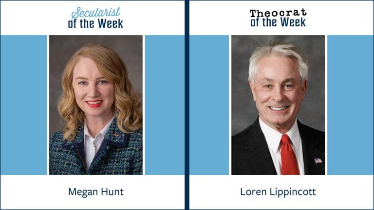 A photo of Megan Hunt with the title secularist of the week and a photo of Loren Lippincott with the title theocrat of the week