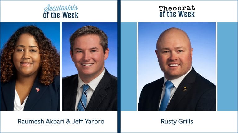Photos of Raumesh Akbari and Jeff Yarbro with the title secularists of the week and a photo of Rusty Grills with the title theocrat of the week