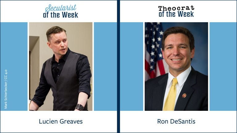 A photo of Lucien Greaves with the title secularist of the week and a photo of Ron Desantis with the title theocrat of the week